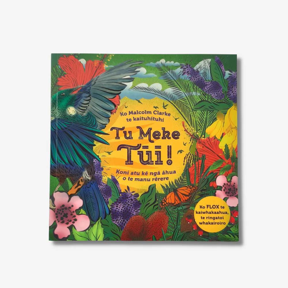 Tu Meke Tui! Paperback Book - Te Reo