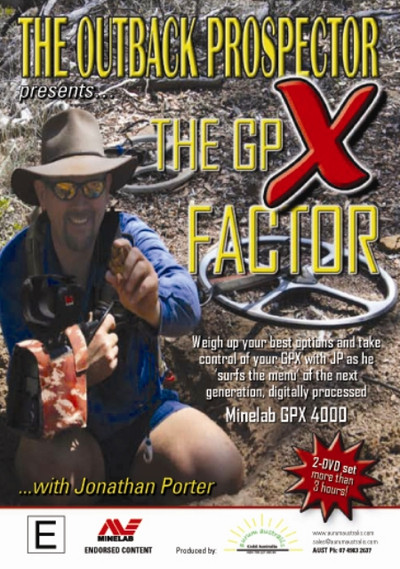 The GPX Factor
Gold Prospecting
The Outback Prospector
Jonathan Porter
