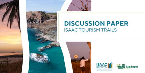 Isaac Region Tourism Trail - Community Forum...GET INVOLVED!!