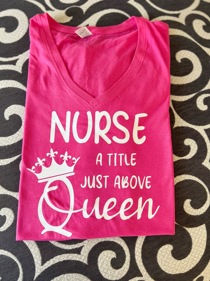 Nurse a Title Just Above Queen
