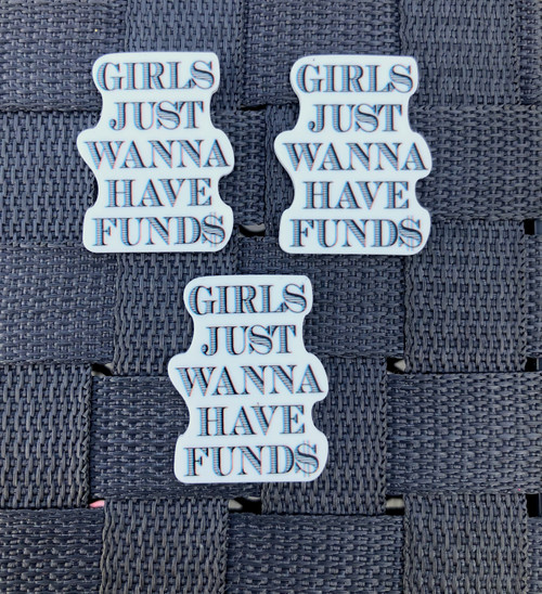 Girl wanna have funds planar resin
