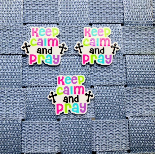 Keep calm and pray planar resin