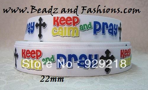 Keep calm & pray 7/8 grosgrain Ribbon