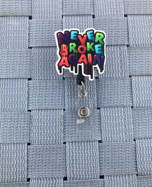 Never broke again badge reel