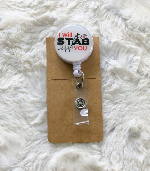 I will stab you badge reel