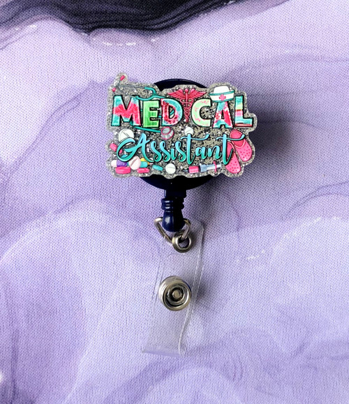 Medical Assistant planar badge reel #3