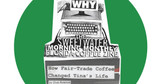 Why Fair Trade? How Fair Trade Coffee Changed Tina's Life Why Fair Trade? How Fair Trade Coffee Changed Tina's Life