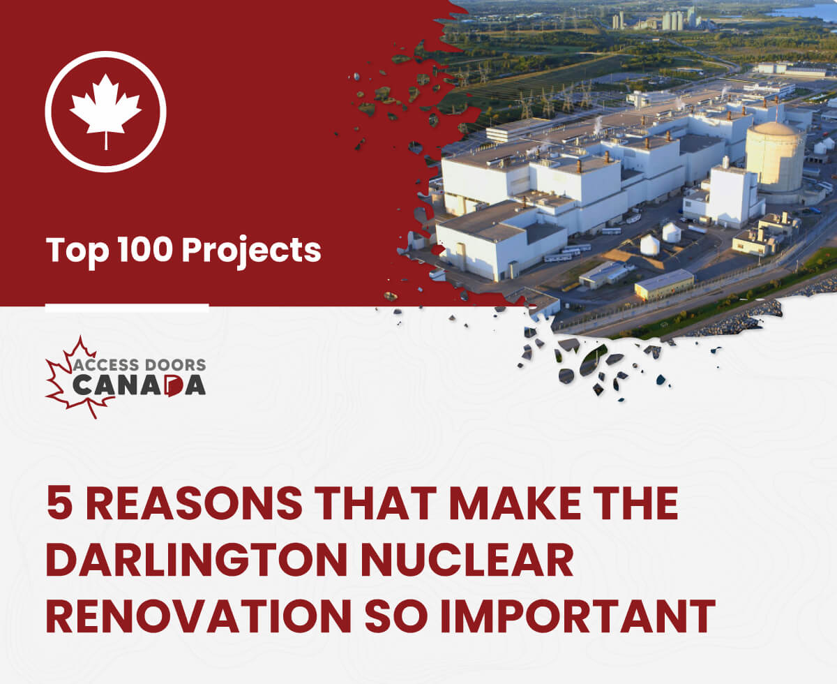 5 Reasons That Make the Darlington Nuclear Renovation so Important