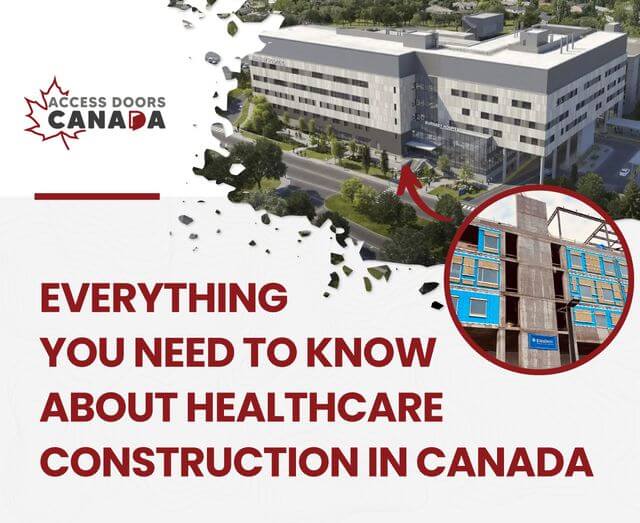 Everything You Need to Know About the Future of Healthcare Construction in Canada