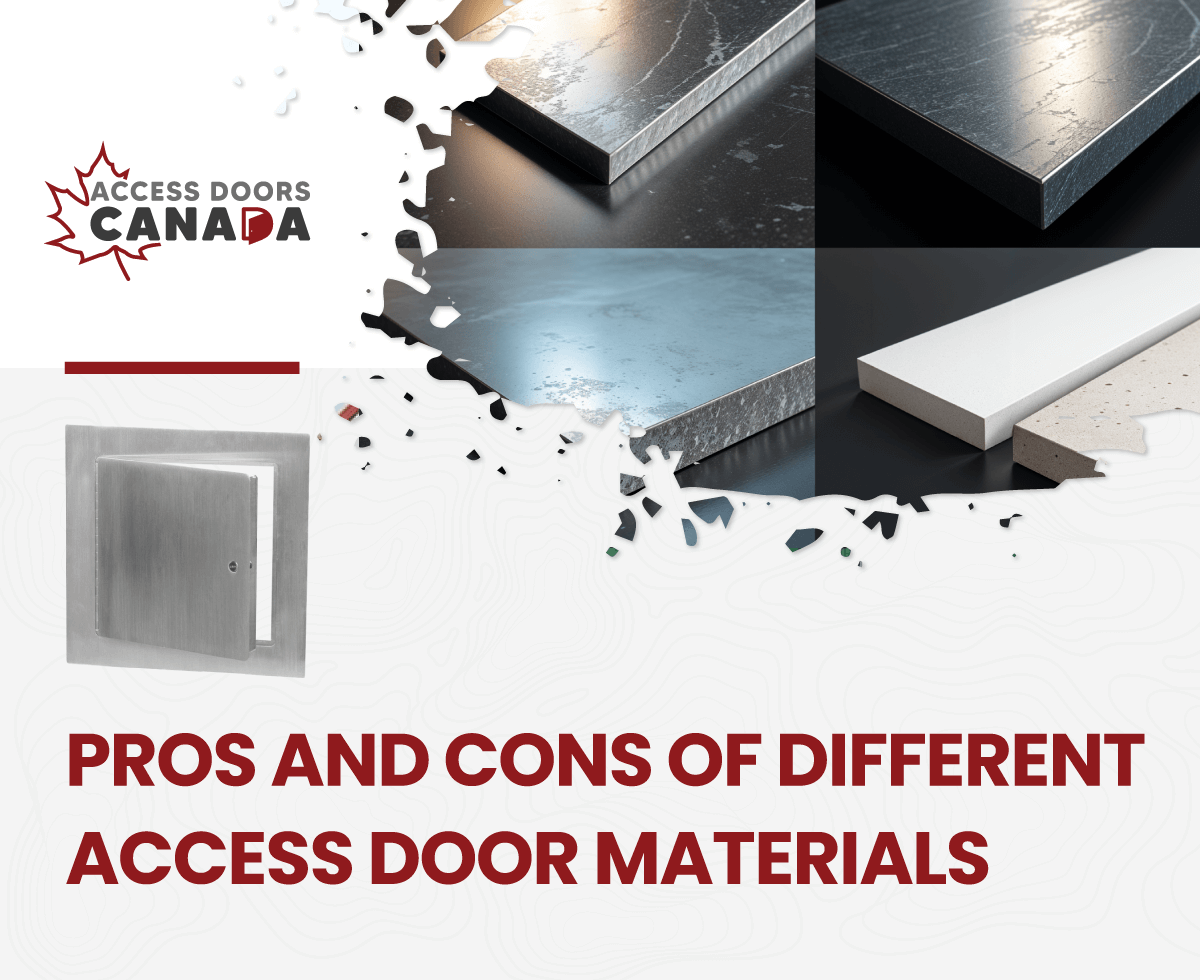 Pros and Cons of Different Access Door Materials