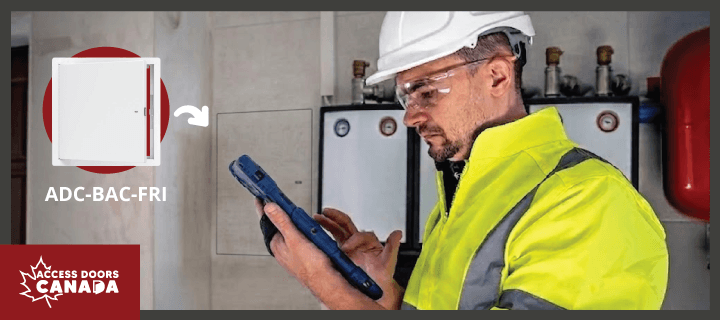 How to Choose Fire-Rated Access Panels That Pass Canadian Commercial Inspections