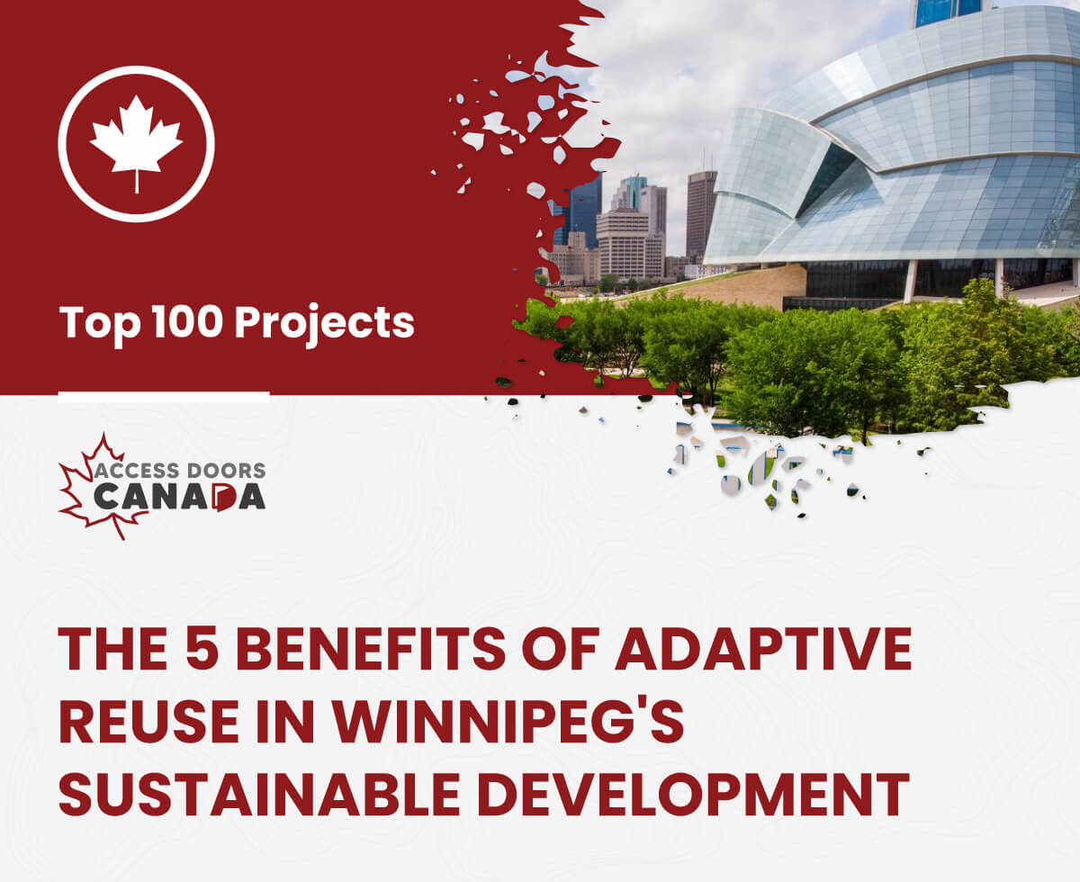 The 5 Benefits of Adaptive Reuse in Winnipeg's Sustainable Development