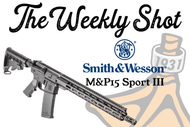The Weekly Shot: Smith & Wesson M&P15 Sport III Series