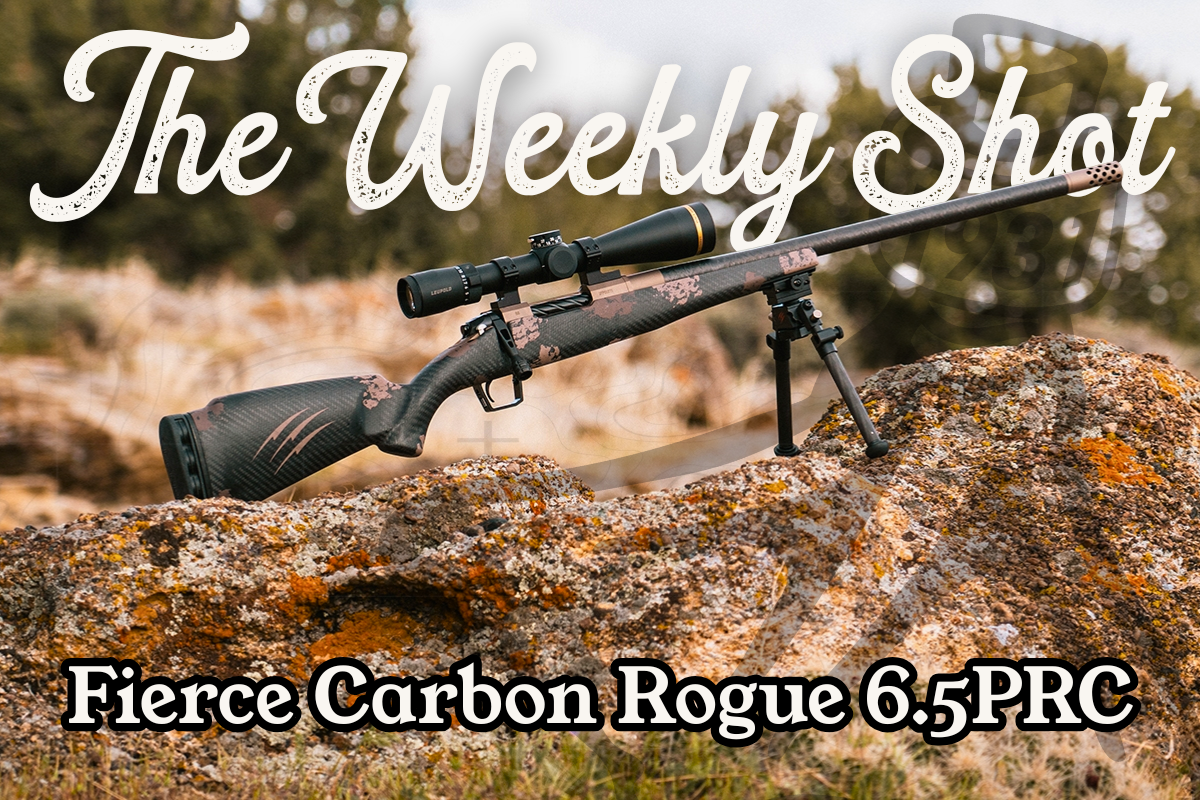 The Weekly Shot: Fierce Firearms Carbon Rogue 6.5 PRC