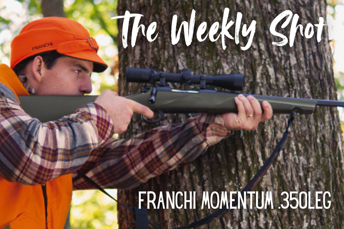 The Weekly Shot: Franchi Momentum .350LEG
