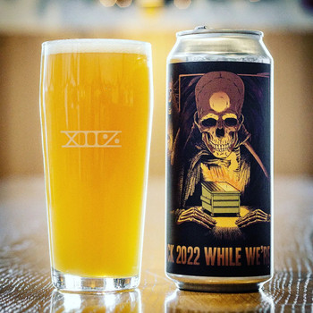 ABOMINATION FUCK 2022 WHILE WE'RE AT IT TRIPLE DRY-HOPPED DOUBLE IPA 16oz