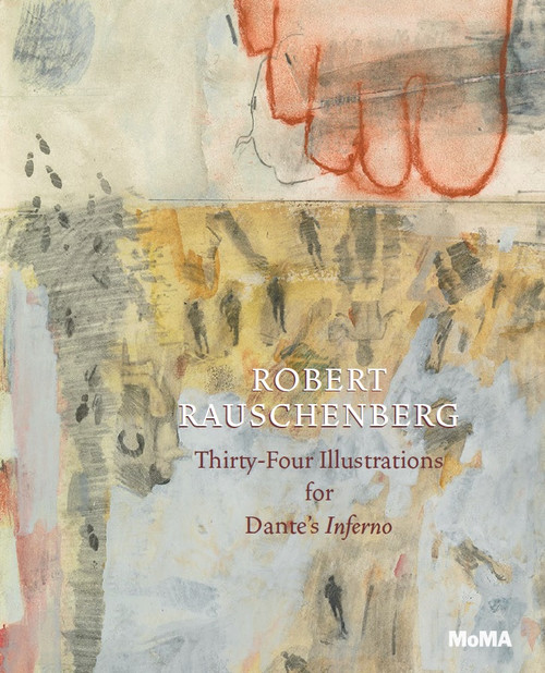 Robert Rauschenberg: Thirty-Four Illustrations for Dante’s Inferno