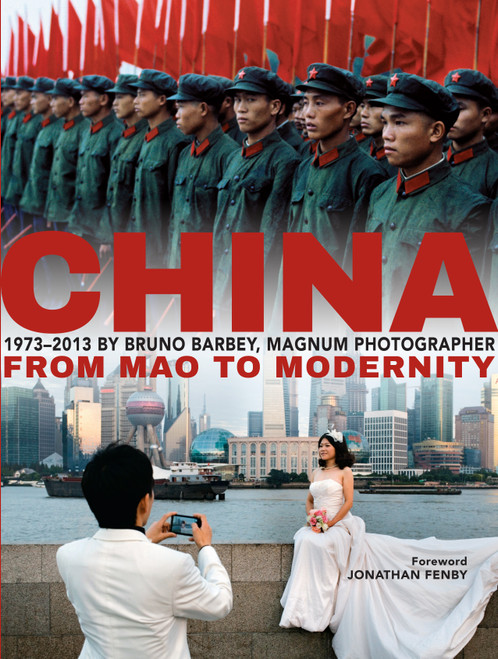 Bruno Barbey: China 1973 - 2013: From Mao to Modernity