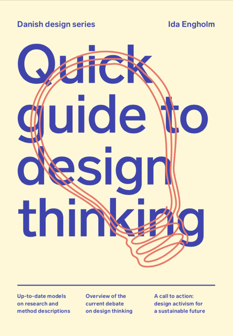 Quick Guide to Design Thinking