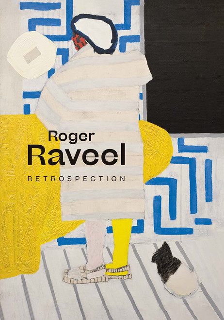Roger Raveel: Retrospection
