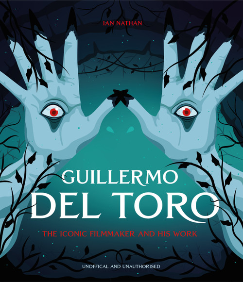 Guillermo del Toro: The Iconic Filmmaker and his Work