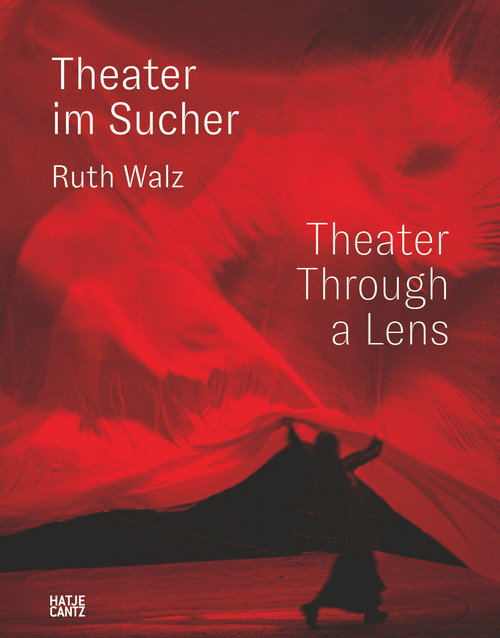 Ruth Walz (Bilingual edition): Theater im Sucher