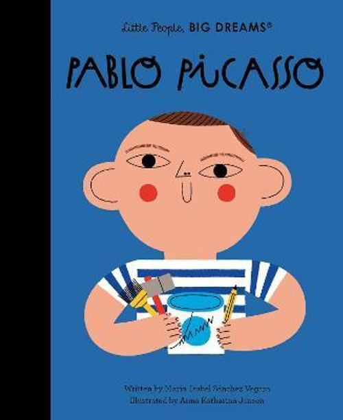 Pablo Picasso: Volume 74 (Little People, BIG DREAMS)