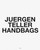 Juergen Teller: Handbags