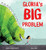 Gloria's Big Problem