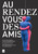 Au rendez-vous des amis.: Modernism in Dialogue with Contemporary Art from the Sammlung Goetz