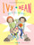 Ivy and Bean Get to Work! (Book 12)