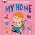 My Home: Volume 4