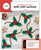 Crochet Your Own Holly Jolly Garland: Includes: 32-Page Instruction Book, 3 Colors of Yarn, Crochet Hook, Yarn Needle