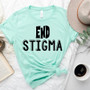 End Stigma Unisex Tee