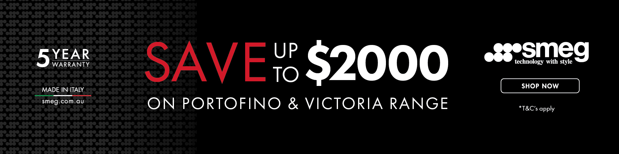 Save up to $2000 on Smeg Portofino & Victoria Ranges