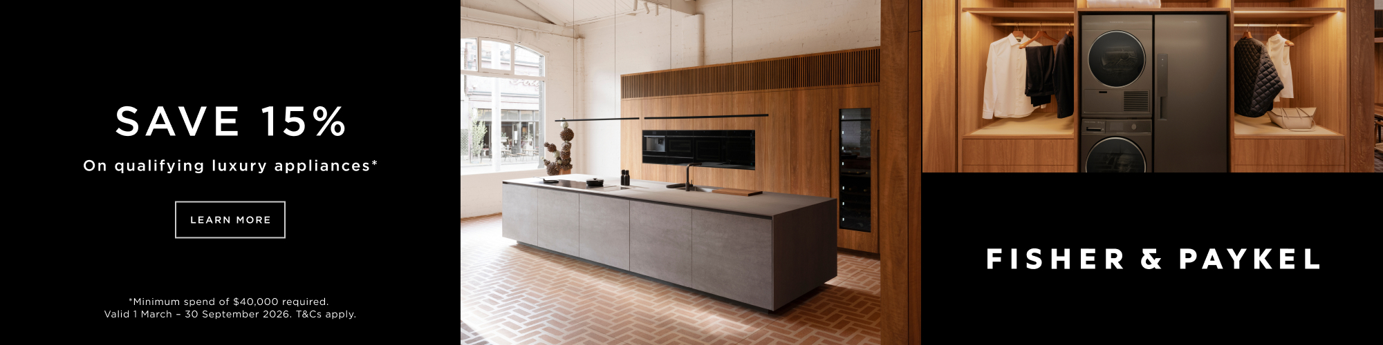 Save up to 15% on qualifying Fisher & Paykel luxury appliance packages*