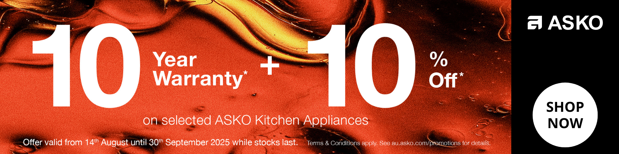 10 YEAR WARRANTY + 10% OFF ON SELECTED ASKO KITCHEN APPLIANCES