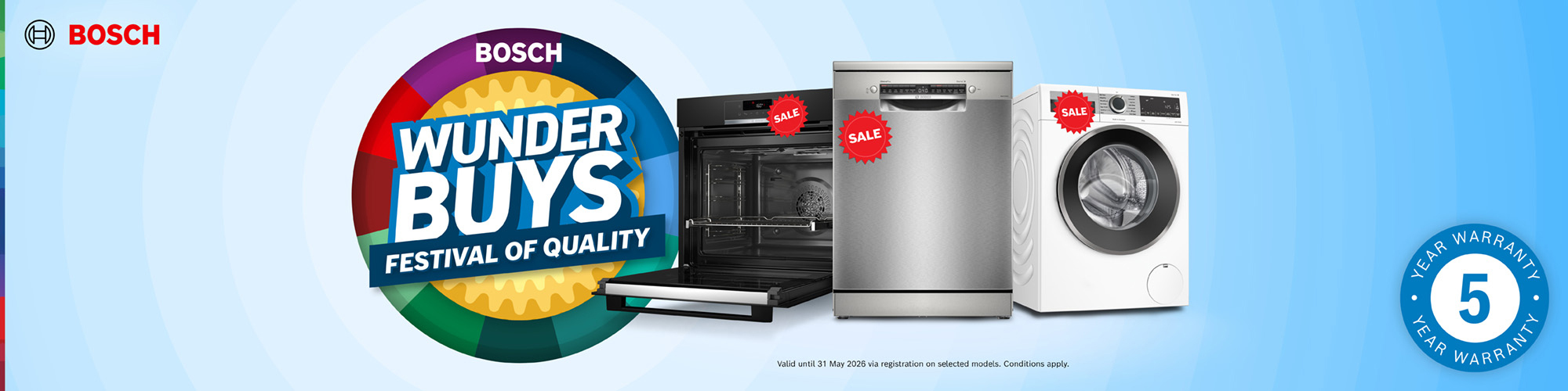 BOSCH 5 YEAR WARRANTY ON SELECTED SERIES 6 & 8 APPLIANCES
