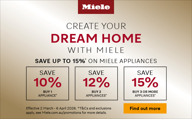 SAVE UP TO 15% ON MIELE APPLIANCE PACKAGES