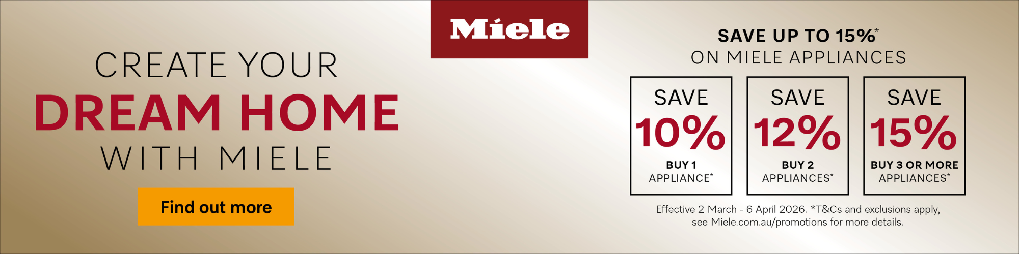 SAVE UP TO 15% ON MIELE APPLIANCE PACKAGES
