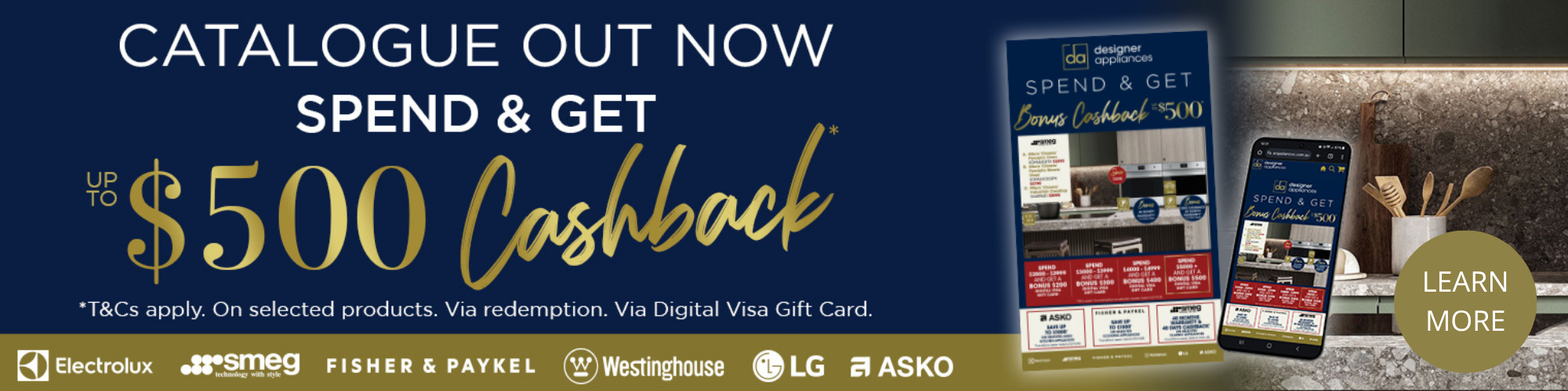 SPEND & GET UP TO $500 CASHBACK ON SELECTED PRODUCTS VIA REDEMPTION*