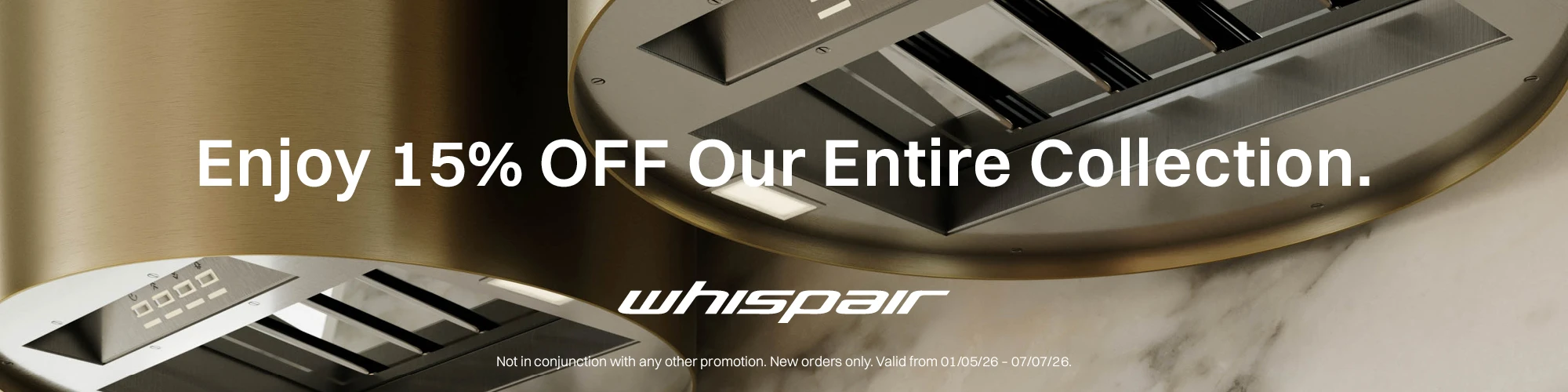 SAVE 15% ON ENTIRE WHISPAIR RANGE*
