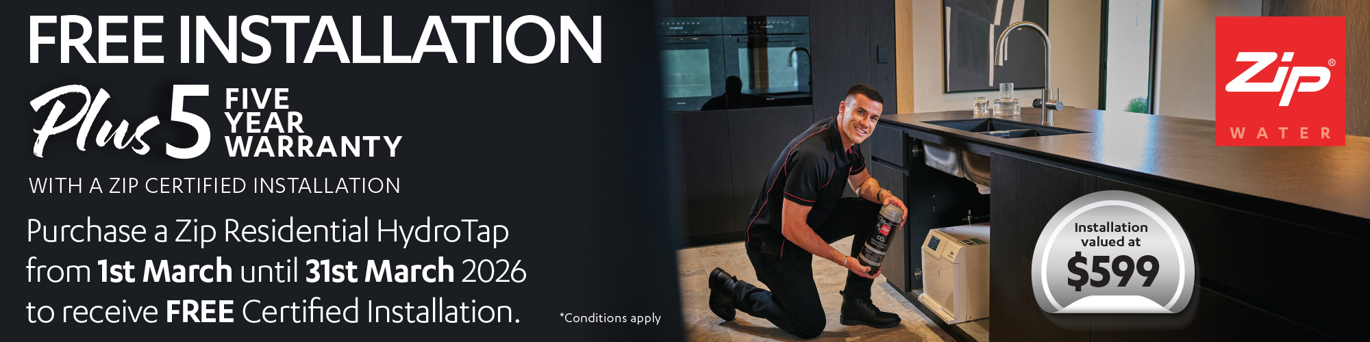 FREE INSTALLATION + 5 YEAR WARRANTY ON ZIP RESIDENTIAL HYDROTAP PURCHASE