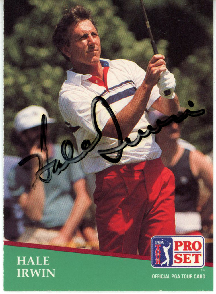 Hale Irwin Autographed 1991 Pro Set #97 Trading Card Beckett 44862