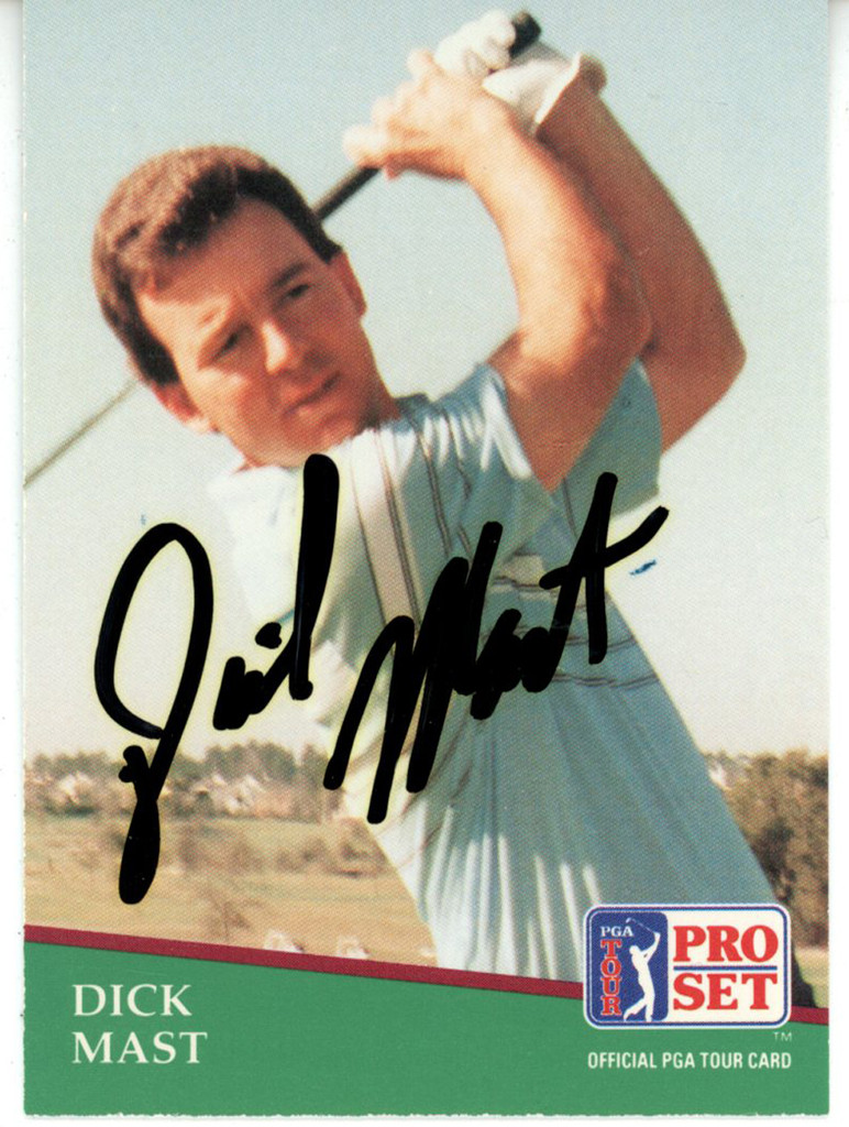 Dick Mast Autographed 1991 Pro Set #110 Trading Card Beckett 44878
