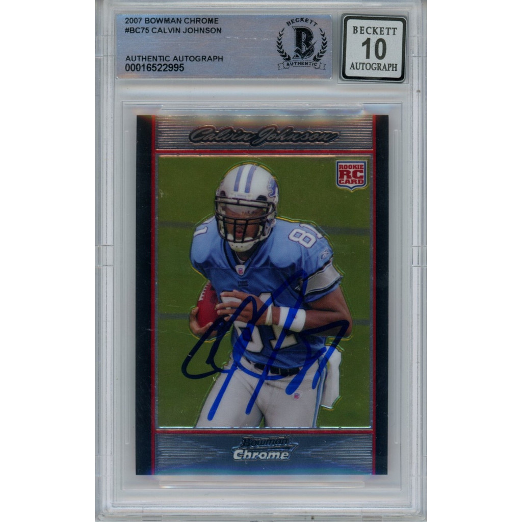 Calvin Johnson Autographed 2007 Bowman Chrome BC75 Card 10 Grade Beckett 47044