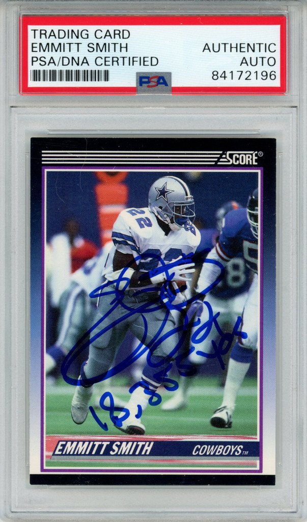 Emmitt Smith Autographed 1990 Score Trading Card 18,355 Yds PSA Slab