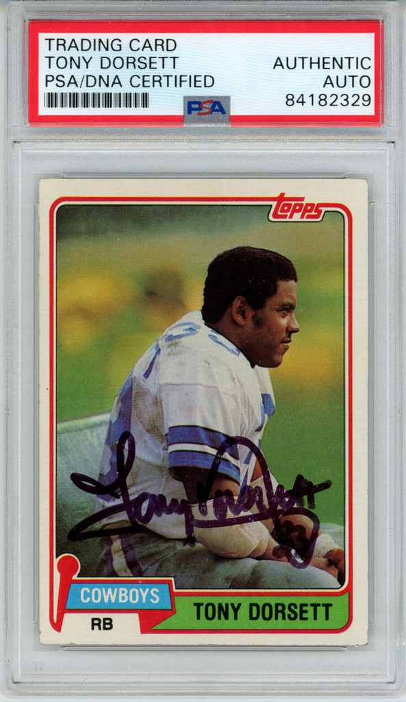 Tony Dorsett Autographed Cowboys 1981 Topps #500 Trading Card PSA Slab