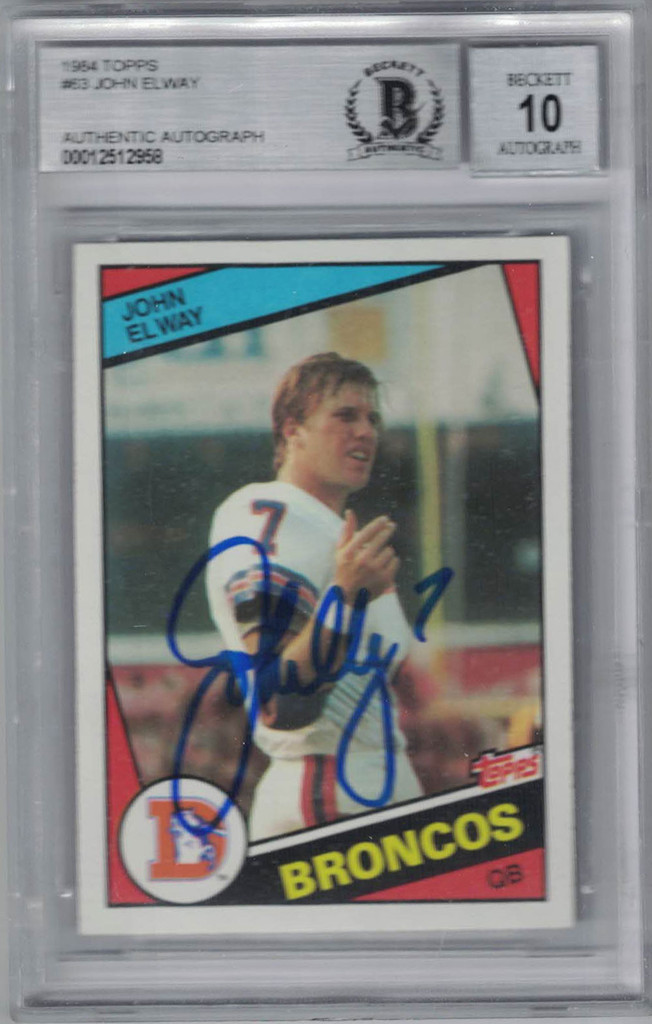 John Elway Signed Denver Broncos 1984 Topps Trading Card BAS 10 Slab