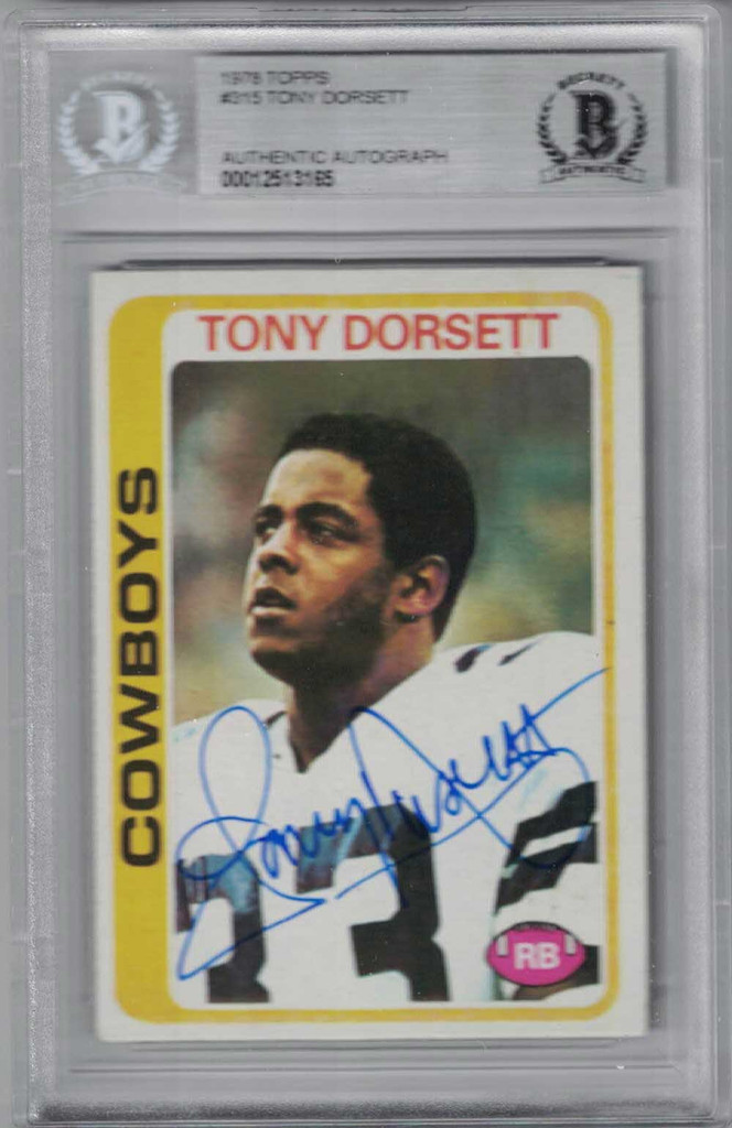 Tony Dorsett Signed Dallas Cowboys 1978 Topps Trading Card BAS Slab